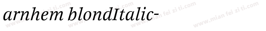 arnhem blondItalic字体转换
